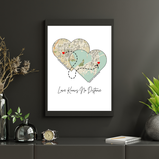 Love Knows No Distance Custom Map Prints