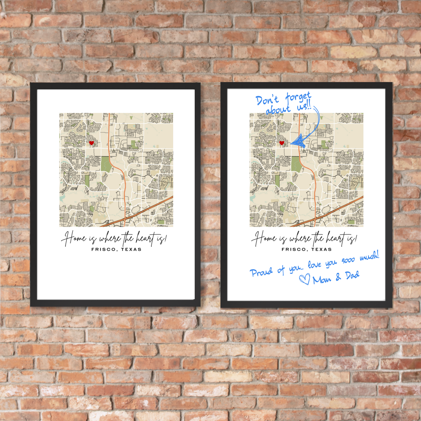 Home Is Where The Heart Is! Custom Map Print